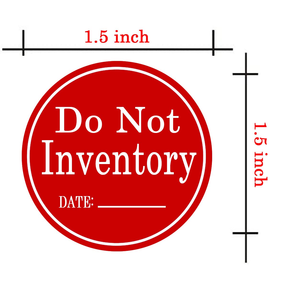 Do Not Inventory Labels, Red with White 1.5 inch ''Do Not Inventory - Date'' Stickers for Quality Control, Inventory, Warehouse Receiving (500Pcs)