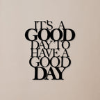 JYNORA Inspirational All-Metal Sign 12x10 Inch - It's a Good Day to Have a Good Day Positive Affirmation Freestanding Tabletop Plaque, Large Motivational Home & Office Desk Decor