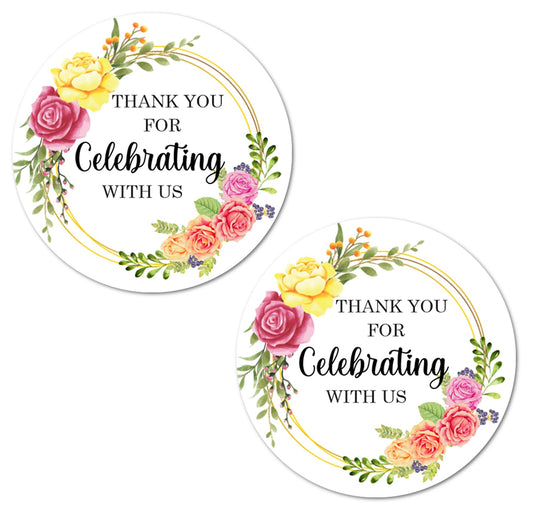 40 Floral Thank You for Celebrating with Us Stickers, 2 Inch Big Round Glossy Labels, Great for Weddings, Bridal Shower, Engagement Party, Party Favors Décor, Tags, Supplies. Made in USA.