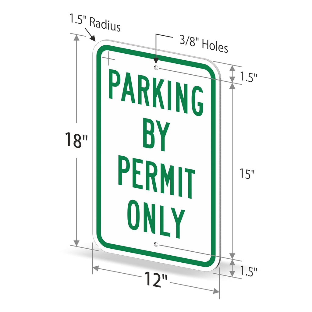 "Parking By Permit Only" Sign By SmartSign | 12" x 18" 3M Engineer Grade Reflective Aluminum