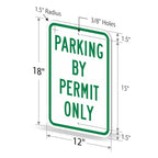 "Parking By Permit Only" Sign By SmartSign | 12" x 18" 3M Engineer Grade Reflective Aluminum