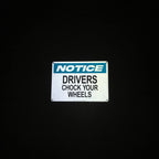 TRADESAFE Chock Your Wheels Sign, Aluminum Notice Sign Drivers Chock Your Wheels
