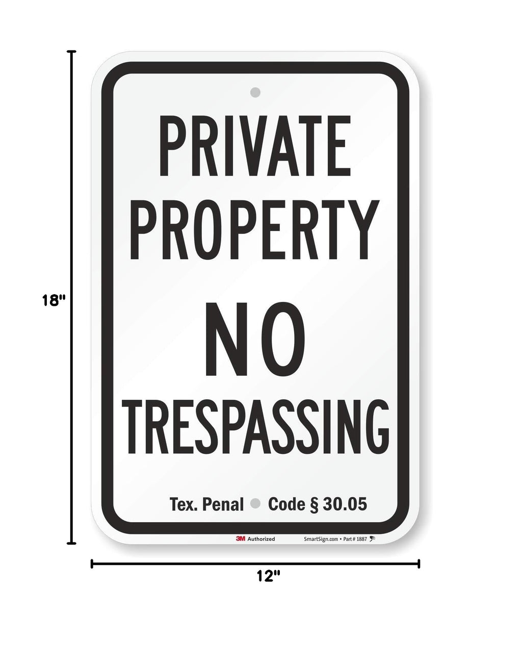 SmartSign-K-1727-TX-HI "Private Property - No Trespassing" Official Texas Sign | 12" x 18" 3M High Intensity Grade Reflective Aluminum 12" x 18" HI Reflective Aluminum - Texas