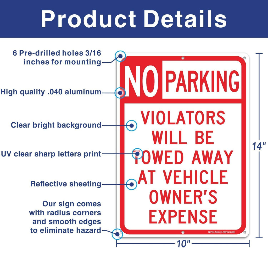 4 pack No Parking Sign, Violators Will Be Towed Away at Vehicle Owners Expense, 14 X 10 Reflective .40 Rust Free Aluminum, UV Protected, Weather Resistant, Waterproof, Durable Ink，Easy to Mount No Parking Sign, red-and-white - 4 Pack