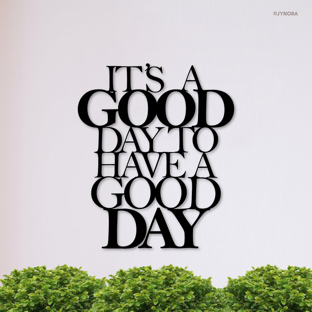 JYNORA Inspirational All-Metal Sign 12x10 Inch - It's a Good Day to Have a Good Day Positive Affirmation Freestanding Tabletop Plaque, Large Motivational Home & Office Desk Decor