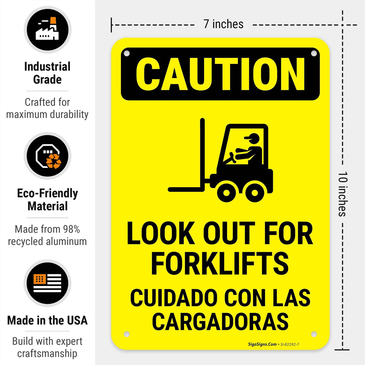 Caution Look Out for Forklifts Bilingual with Graphic OSHA Sign, 10x7 Inches, Rust Free .040 Aluminum, Fade Resistant, Made in USA