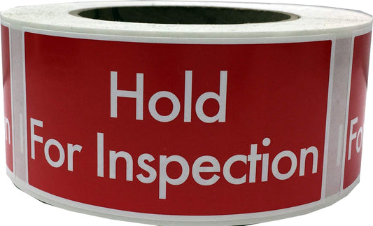 Hold for Inspection 2 x 4 Inch Labels 500 Total Stickers on a Roll