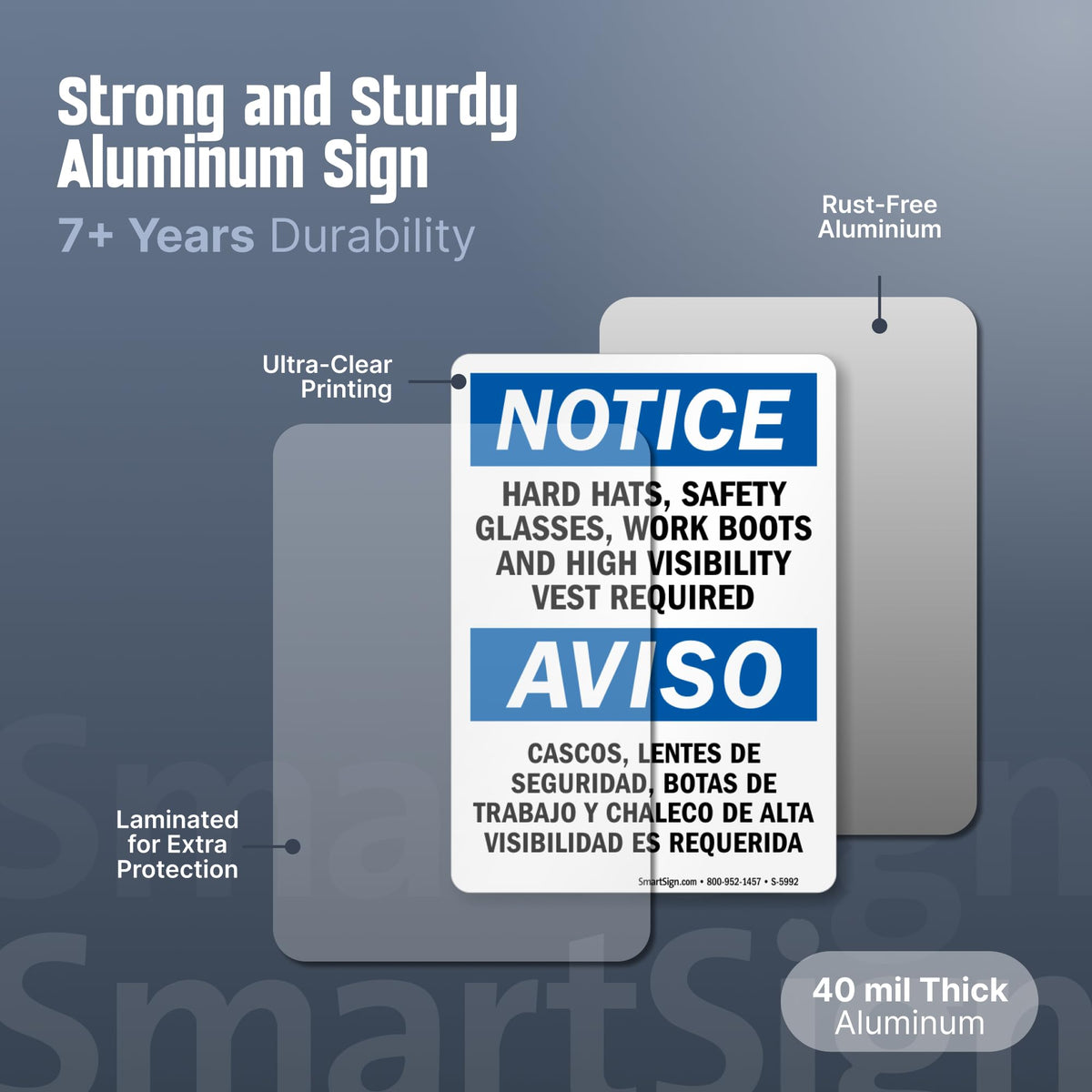 SmartSign - S-5992-AL-14 Notice - Hard Hats, Glasses, Boots, Vest Required Bilingual Sign By | 10" x 14" Aluminum 10x14 inches