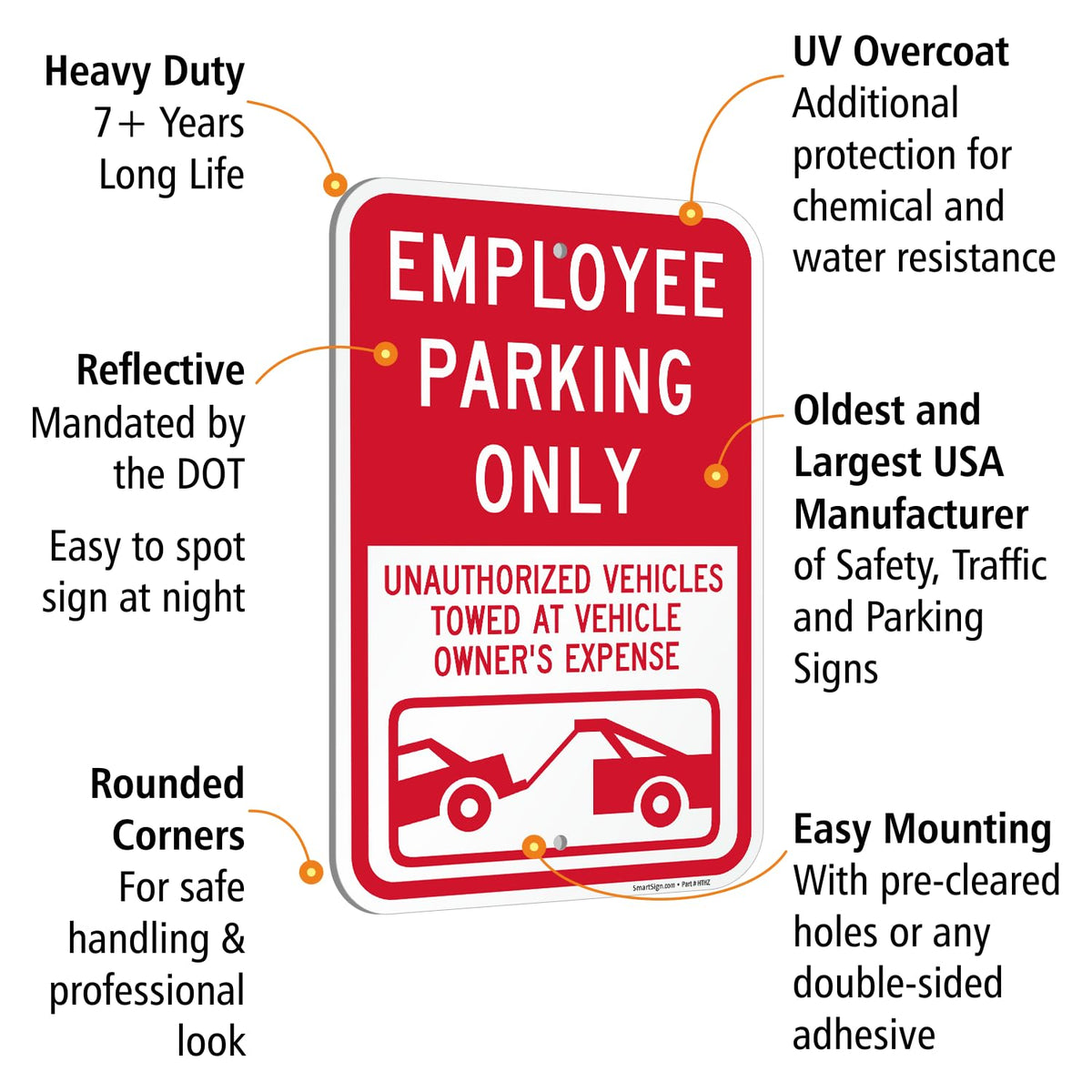 SmartSign Employee Parking Only Unauthorized Vehicles Towed Sign - 12" x 18", 120 mil Aluminum Composite (ACM), Engineer Grade Reflective Material, Red and White, Made in USA 12" x 18" ACM EG Reflective