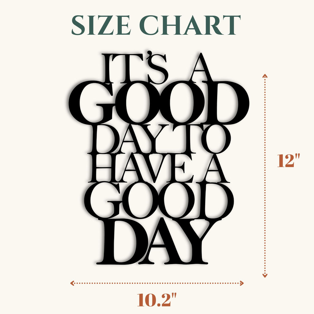 JYNORA Inspirational All-Metal Sign 12x10 Inch - It's a Good Day to Have a Good Day Positive Affirmation Freestanding Tabletop Plaque, Large Motivational Home & Office Desk Decor
