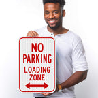 No Parking Sign, Loading Zone Sign, Aluminum 12x18 Reflective