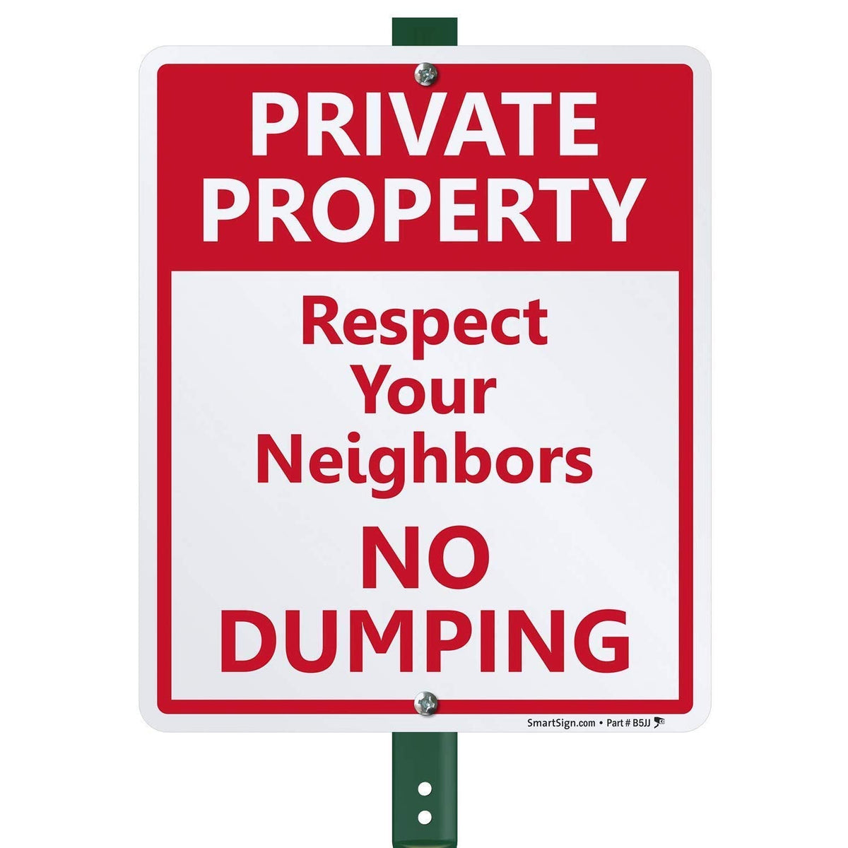 SmartSign 12 x 10 inch “Private Property - Respect Your Neighbors, No Dumping” Yard Sign with 3 foot Stake, 40 mil Laminated Rustproof Aluminum, Red and White, Set of 1