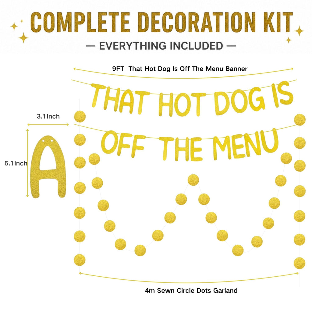 That Hot Dog Is Off The Menu Banner, Gold Glitter Bachelor Party Decor