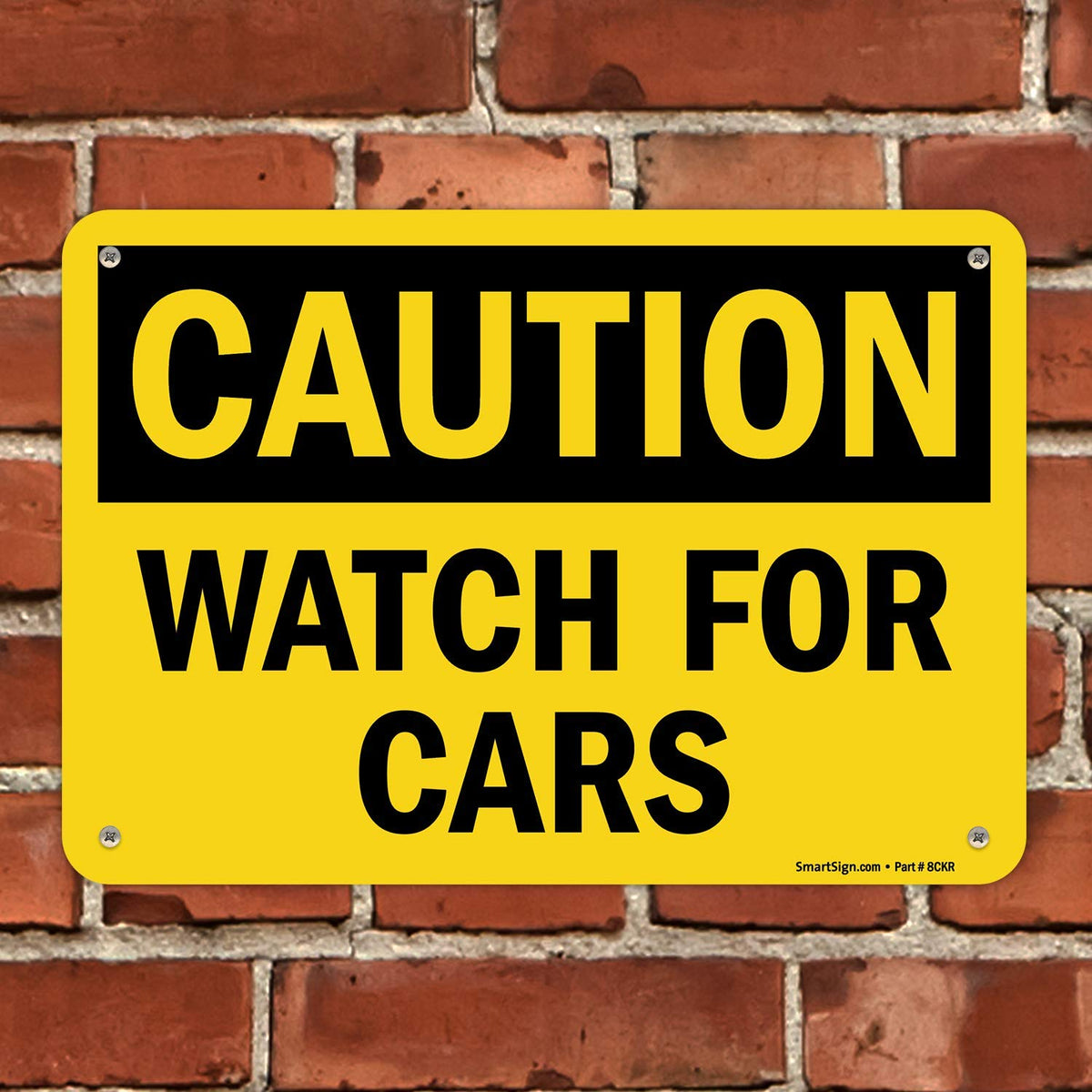 SmartSign "Caution - Watch for Cars" Sign | 7" x 10" Plastic