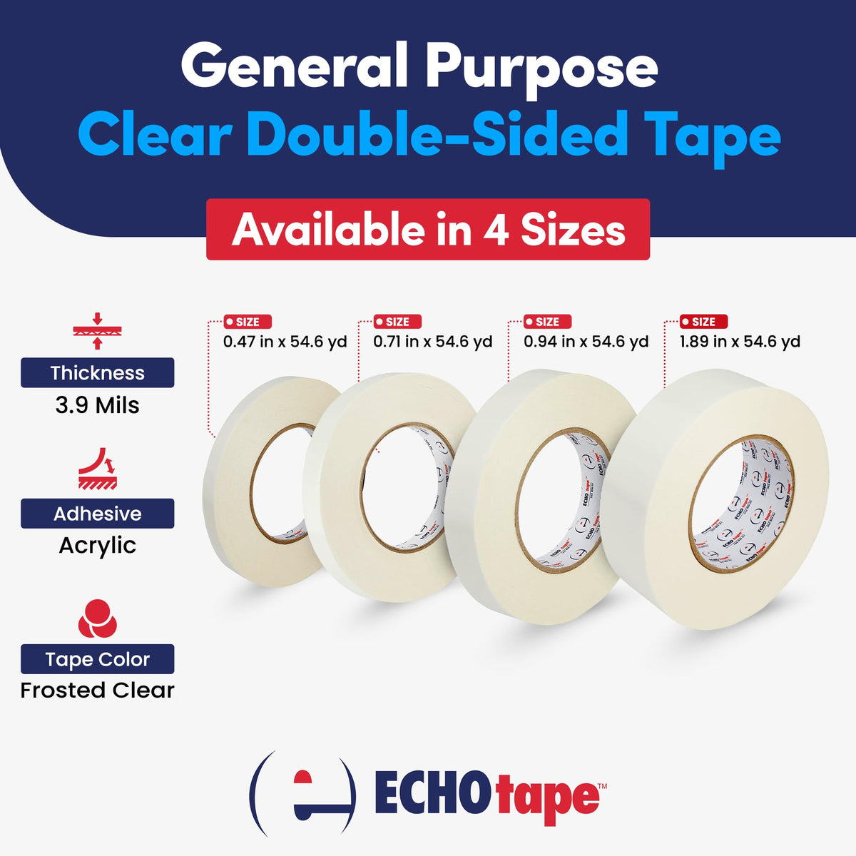 ECHOtape DC-T274A General Purpose Frosted Clear Double Sided Tape for Mounting & Bonding | Double Sided Tape for General Purpose Bonding | Thin Adhesive Tape, 1.89 in x 54.6 yds 1.89 in x 54.6 yds / 48mm x 50m