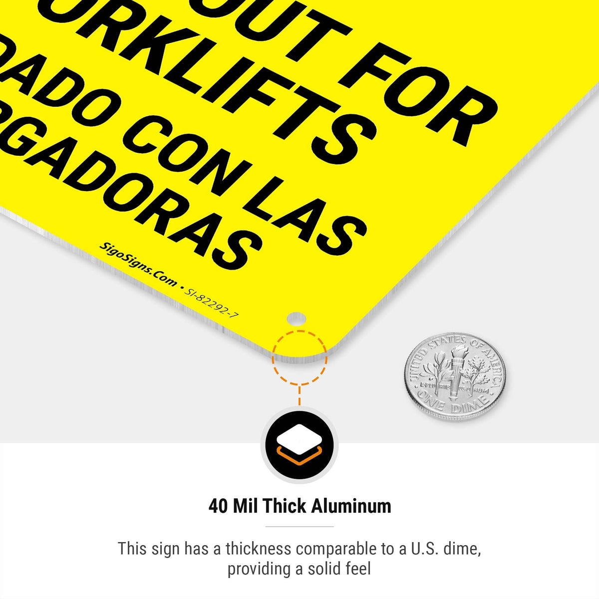 Caution Look Out for Forklifts Bilingual with Graphic OSHA Sign, 10x7 Inches, Rust Free .040 Aluminum, Fade Resistant, Made in USA