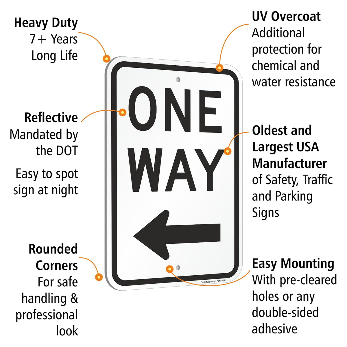SmartSign One Way Sign with Left Arrow - 12" x 18", 120 mil Aluminum Composite (ACM), Engineer Grade Reflective Material, Black and White, Made in USA 12" x 18" EG ACM - Left Arrow