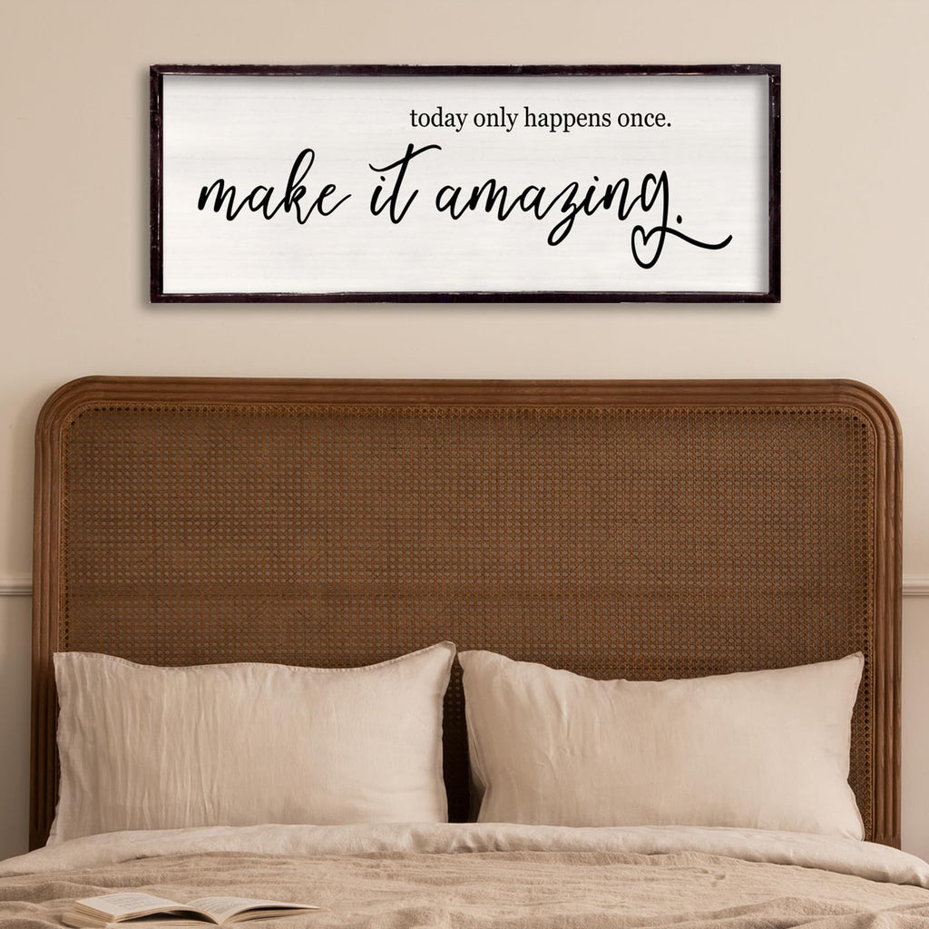 Foutcheou Today Only Happens Once Make It Amazing Sign 32''×12'' Black Today Only wall decor-Black 32"L x 12"W