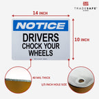 TRADESAFE Chock Your Wheels Sign, Aluminum Notice Sign Drivers Chock Your Wheels