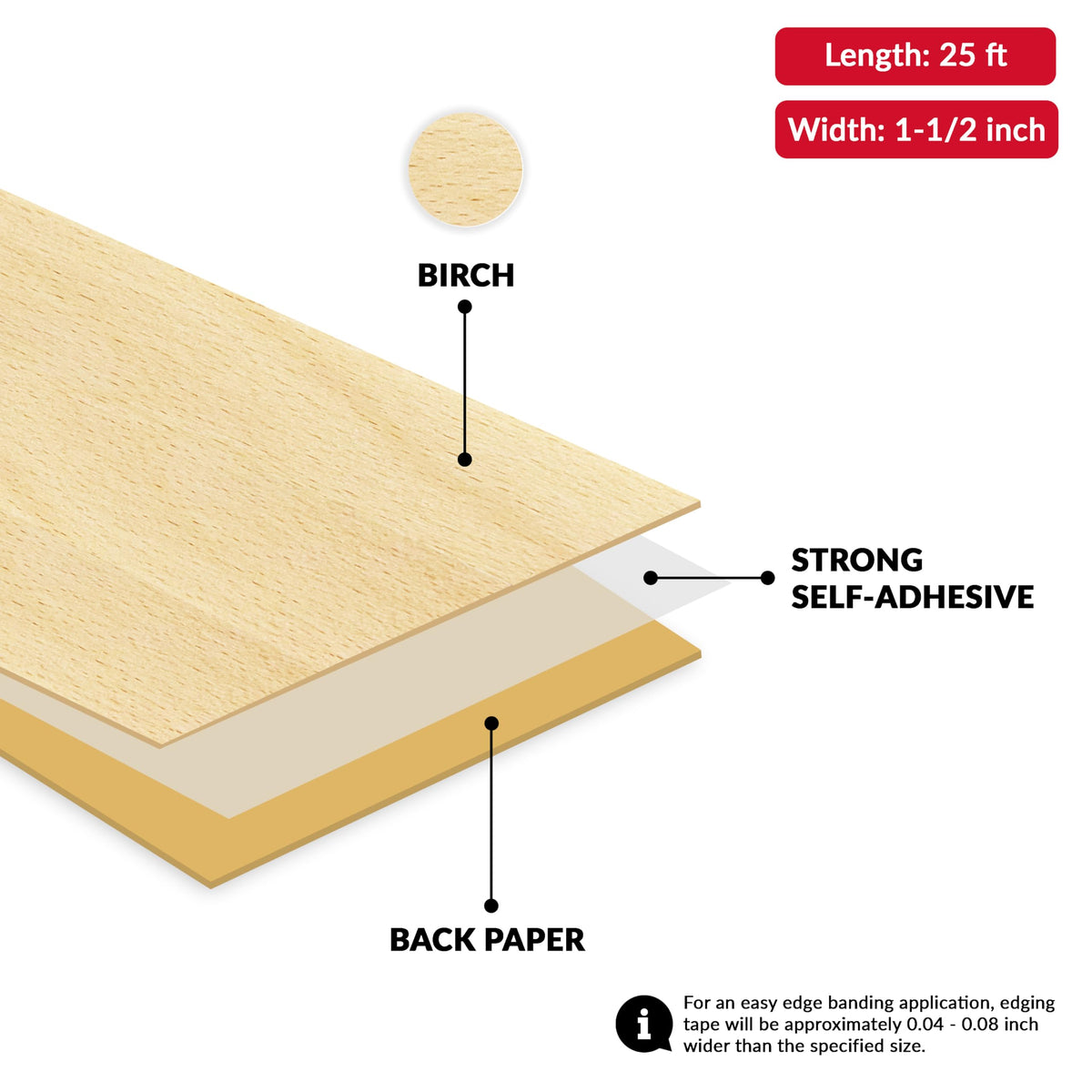 Birch 1 1/2 inch x 25 feet Edge Banding Veneer Tape Peel Stick Adhesive Edging Veneer Trim Flexible Vinyl Strip Molding Wood Cabinet Laminate Shelf Furniture Countertop Formica Plywood Board Repair Birch 1-1/2 inch x 25 ft