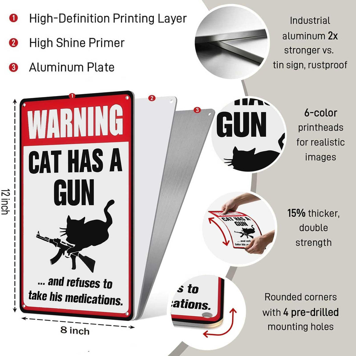 Warning Cat Has A Gun And Refuses To Take His Medications - Funny Cat Lover Humor Sign for Man Cave, Cat Owner’s Home, Bar 8x12 Inch Aluminum Metal Sign red