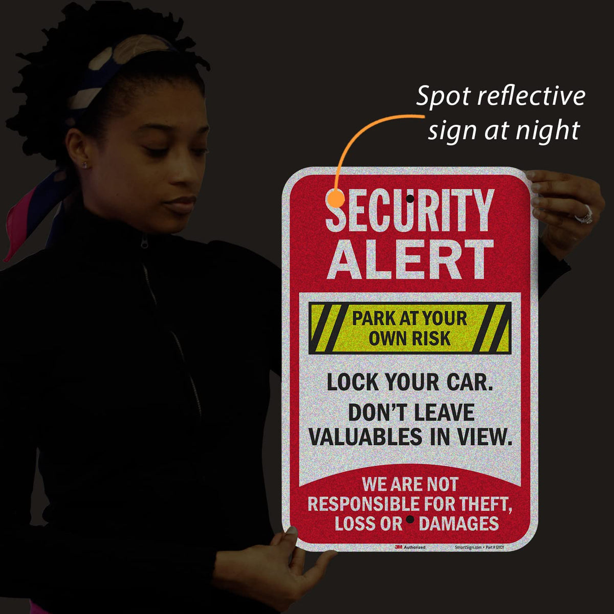 SmartSign 18 x 12 inch “Security Alert - Park At Your Own Risk, Lock Your Car, Not Responsible” Metal Sign, 63 mil Aluminum, 3M Laminated Engineer Grade Reflective Material, Multicolor, USA-Made 12" x 18" 3M EG Reflective Aluminum Sign