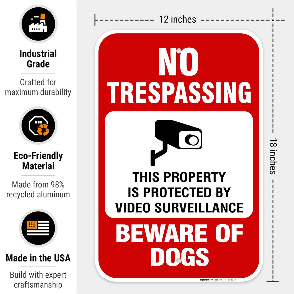 Beware of Dog Sign, No Trespassing Sign, Video Surveillance Sign, Aluminum 12x18