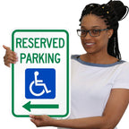 "Reserved Parking" Federal Handicap Parking Sign with Left Arrow By SmartSign | 12" x 18" 3M Engineer Grade Reflective Aluminum 12" x 18" EG Reflective Aluminum - Reserved Parking Sign with Left Arrow