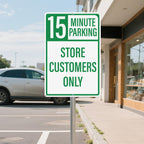2 Pack 15 Minute Parking Store Customers Only Signs 18 x 12 Inches