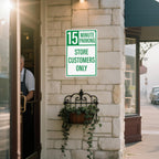 2 Pack 15 Minute Parking Store Customers Only Signs 18 x 12 Inches