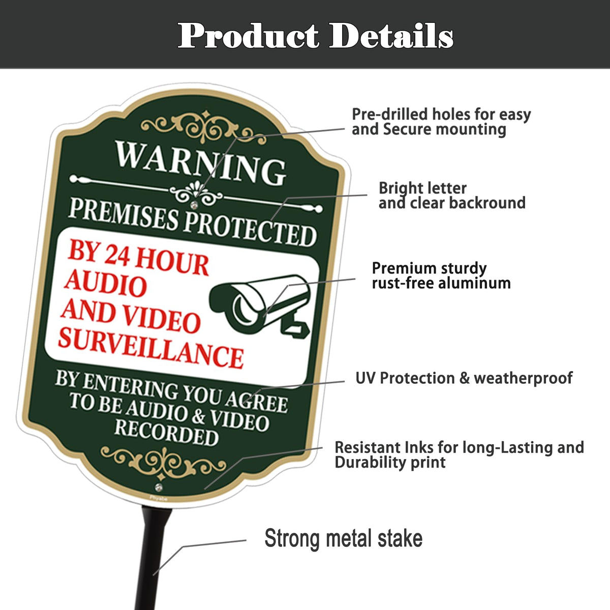 Premises Protected by 24 Hour Audio and Video Surveillance Sign