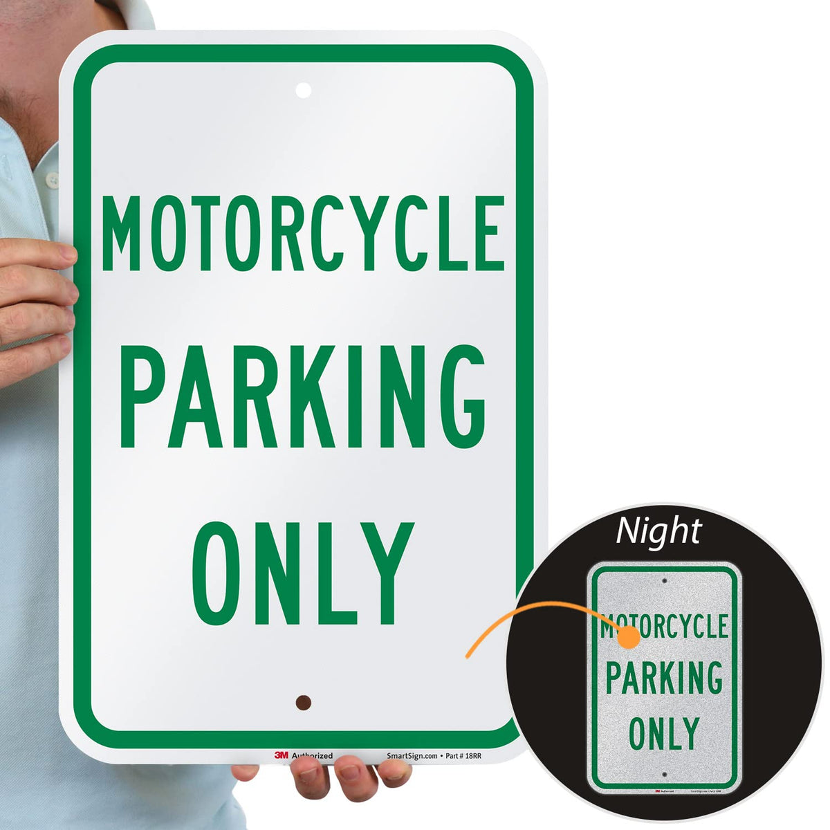 SmartSign "Motorcycle Parking Only" Sign | 12" x 18" 3M Engineer Grade Reflective Aluminum 12" x 18" EG Reflective Aluminum
