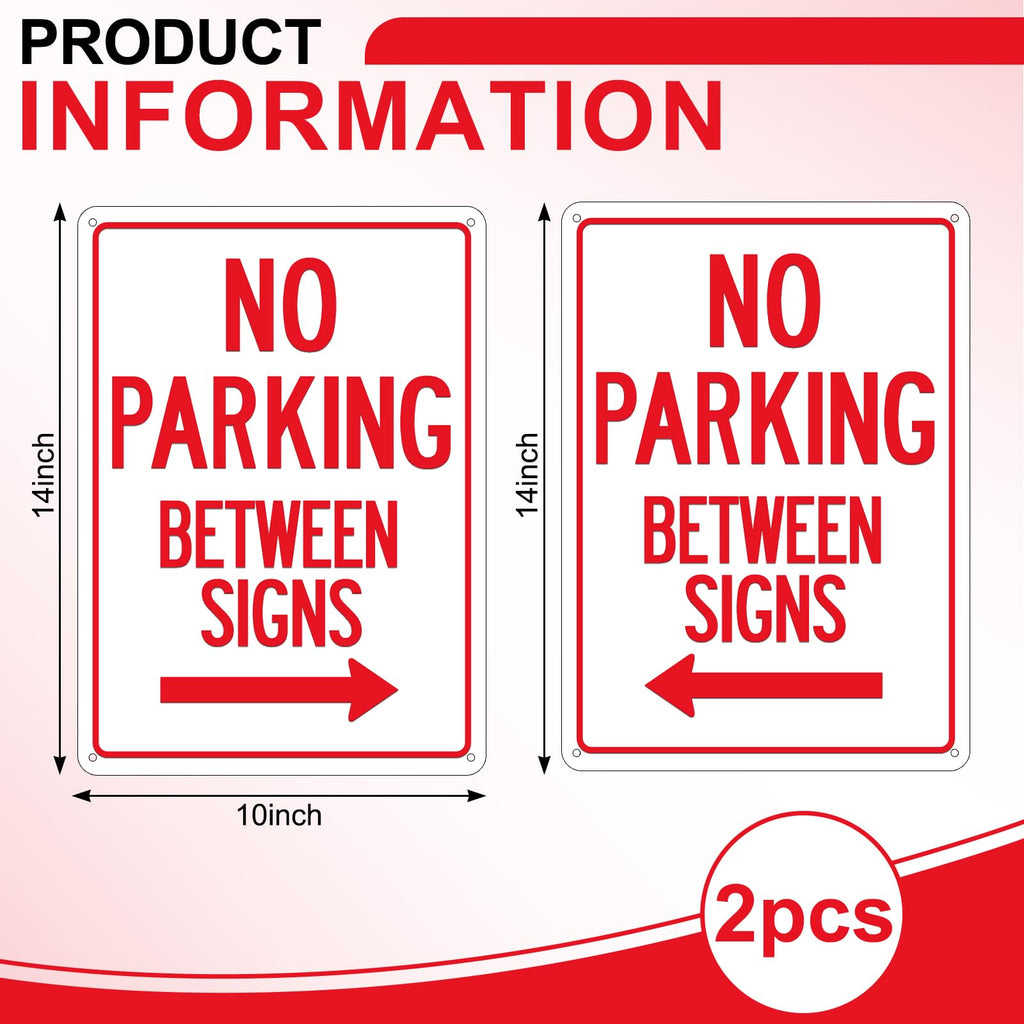2 Pcs 10 x 14 Inch No Parking Between Signs