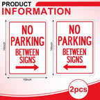 2 Pcs 10 x 14 Inch No Parking Between Signs