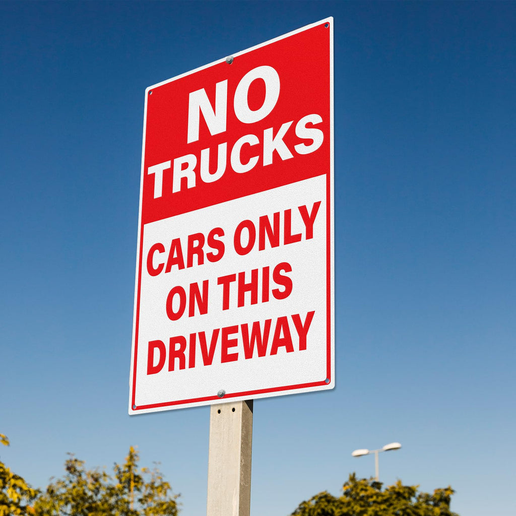 No Trucks Cars Only On This Driveway Sign 18 × 12 Inches