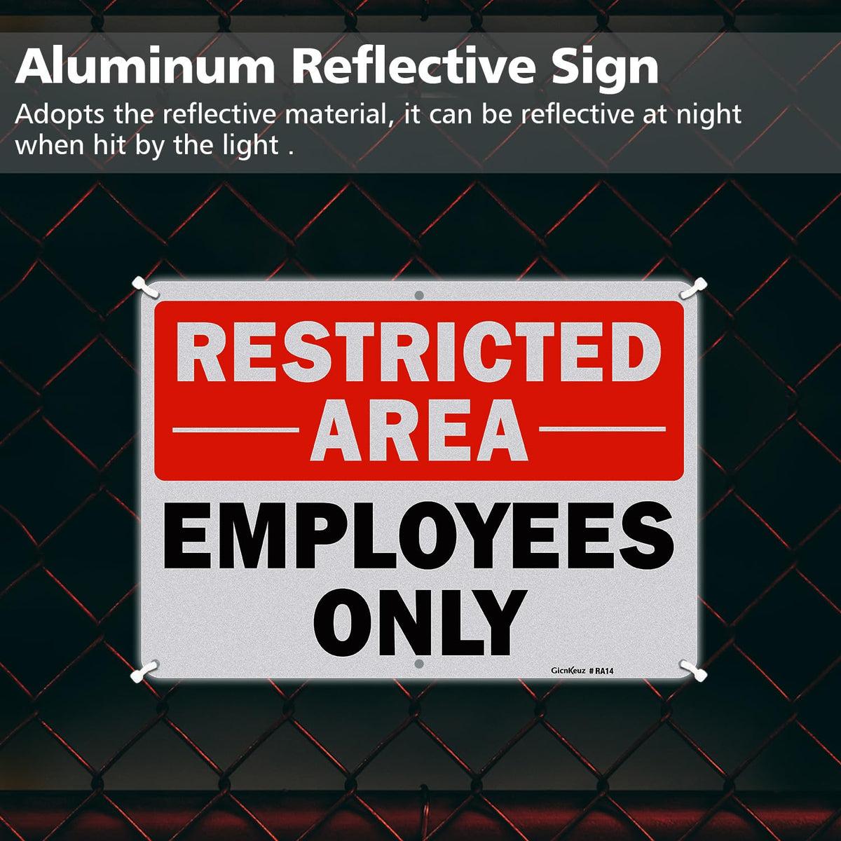 GicnKeuz Large Restricted Area Sign, 14x10 Inches Employees Only Signs, Rust Free.40 Reflective Aluminum, Fade Resistant/Waterproof, 6 Pre-drilled Holes (4 Pack) 4 Pack