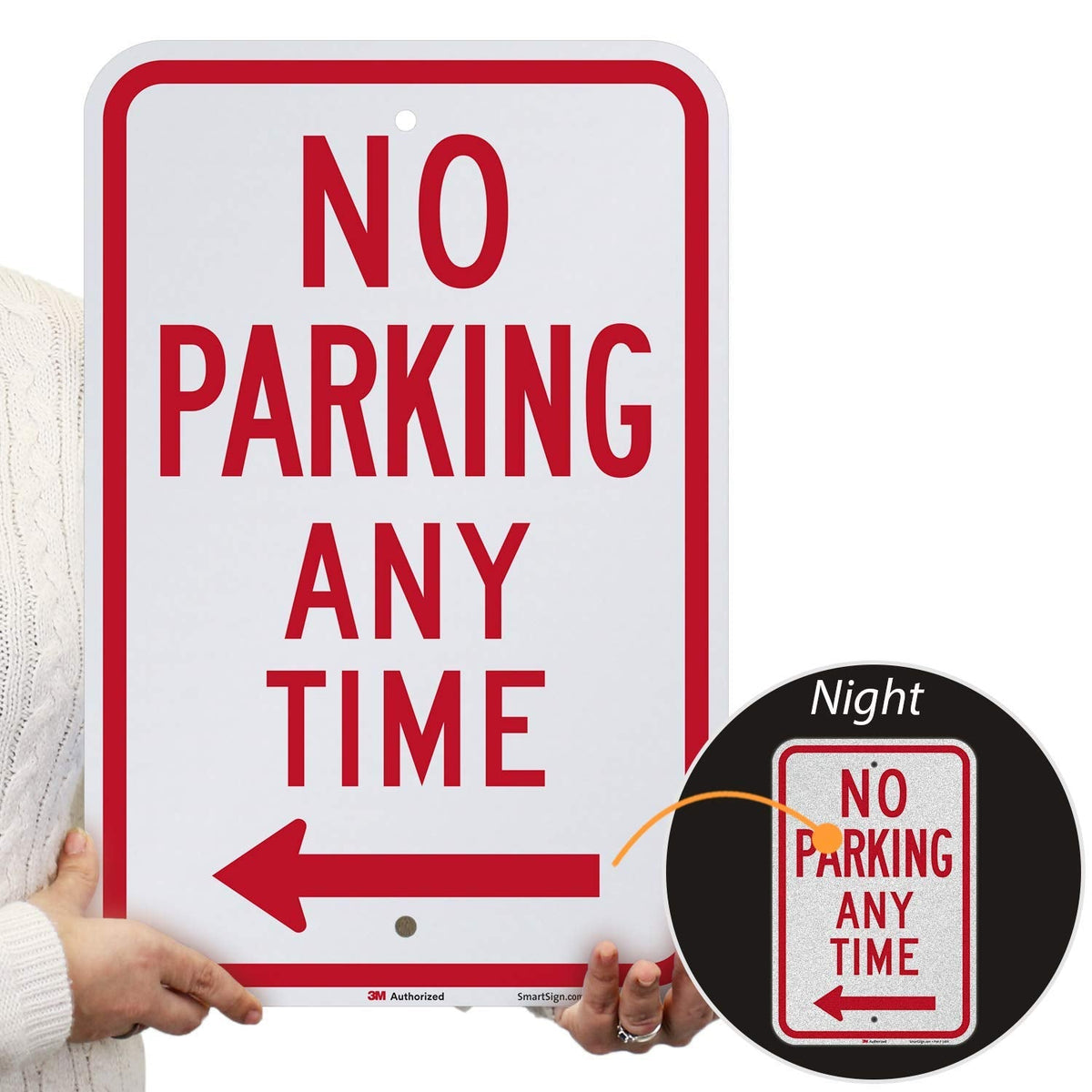 SmartSign - K-2331-L-EG-12x18 “No Parking Any Time” Sign with Left Arrow | 12" x 18" 3M Engineer Grade Reflective Aluminum