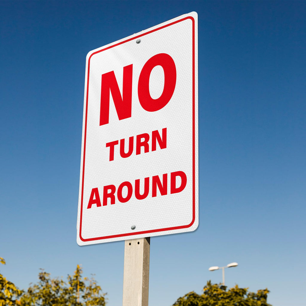 No Turn Around Sign 18 × 12 Inches for Driveway, Roadway, Dead End