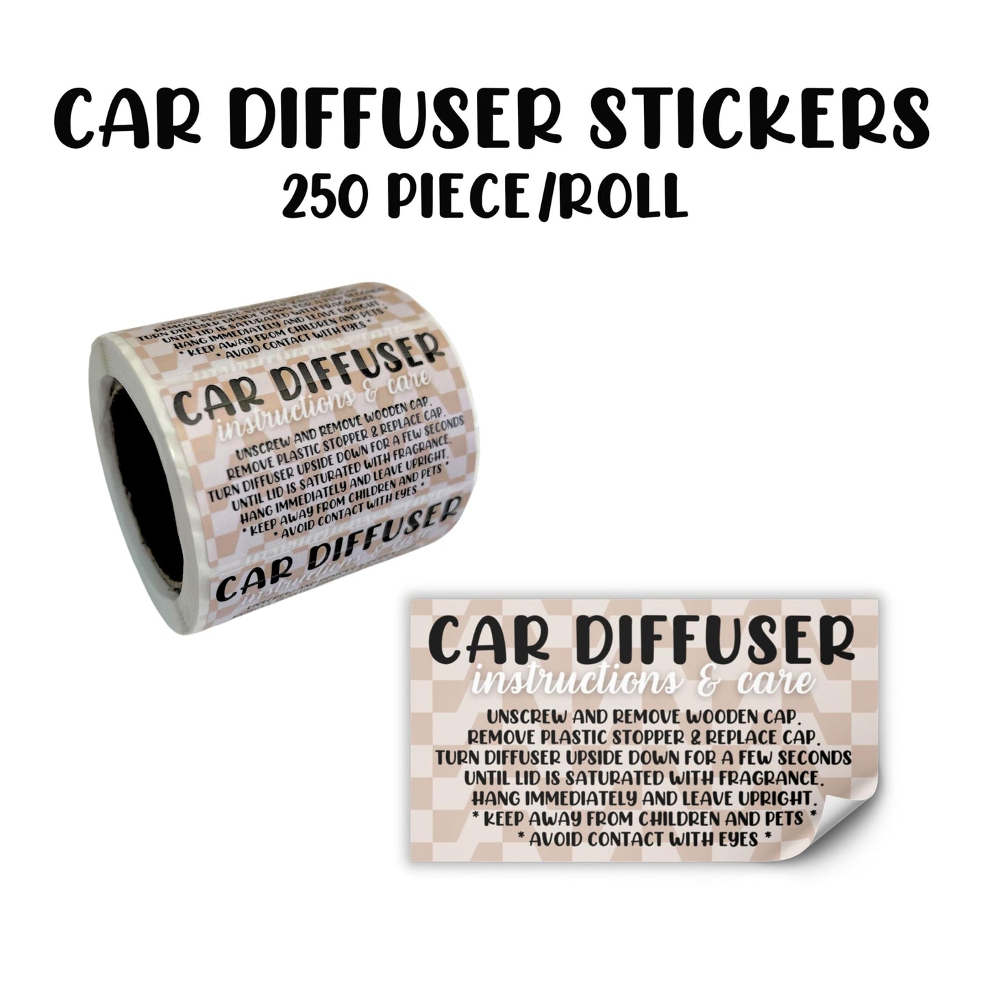 Car Oil Hanging Diffuser Care & Instructions Labels | 250 pc Roll 1.25” x 2.25” in. Stickers Reed Diffuser Car Vent Diffuser Wooden Top Minimalist Tan Checkered Warning How to Use Clients Scent Label