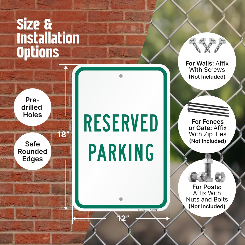SmartSign 18 x 12 inch Reserved Parking Sign, 2mm Thick Aluminum Composite, Pre-Drilled Holes, Made in USA Green and White ACM - 12" x 18"