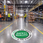 3 Set Safety Is The Priority Quality Is The Standard Floor Decal