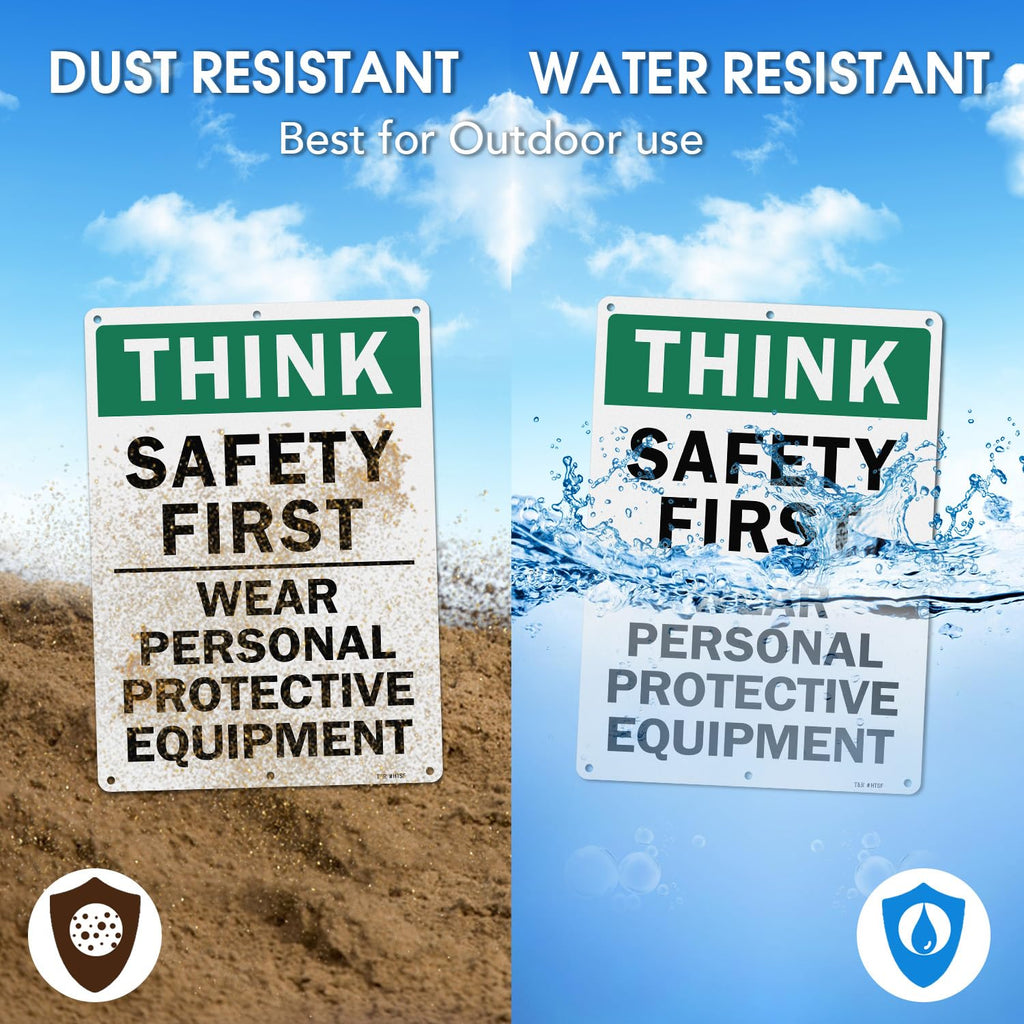 T&R Large Think Safety First Sign Wear Personal Protective Equipment - 2 Pack - 14 x 10 Inches Rust Free .040 Aluminum Reflective - UV Protected, Waterproof and Fade Resistant - 6 Pre-drilled Holes 2 Pack - Think Safety First
