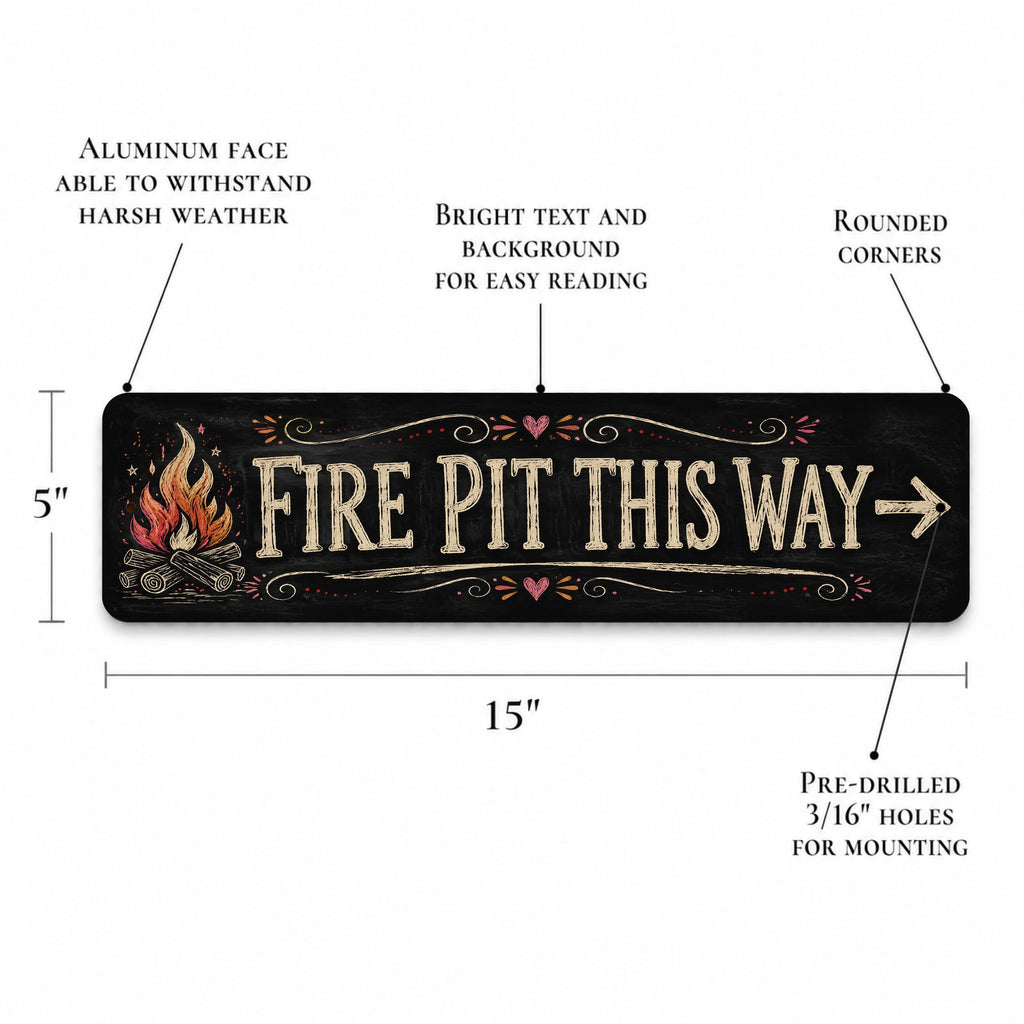Fire Pit This Way – Chalkboard BBQ Backyard Metal Sign 15x5