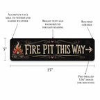 Fire Pit This Way – Chalkboard BBQ Backyard Metal Sign 15x5