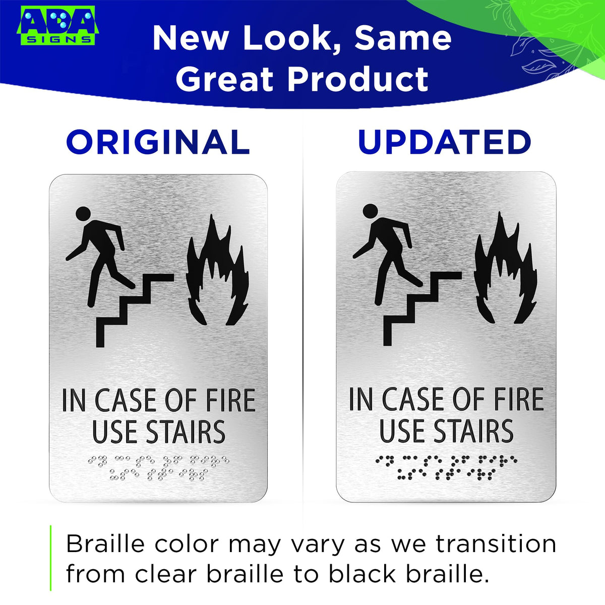 IN CASE OF FIRE Use Stairs sign , ADA Compliant, Man, Fire & Stair Symbols, Brushed Silver, Raised Black Text, Non Tactile Pictograms, Grade 2 Braille, 6"x9"