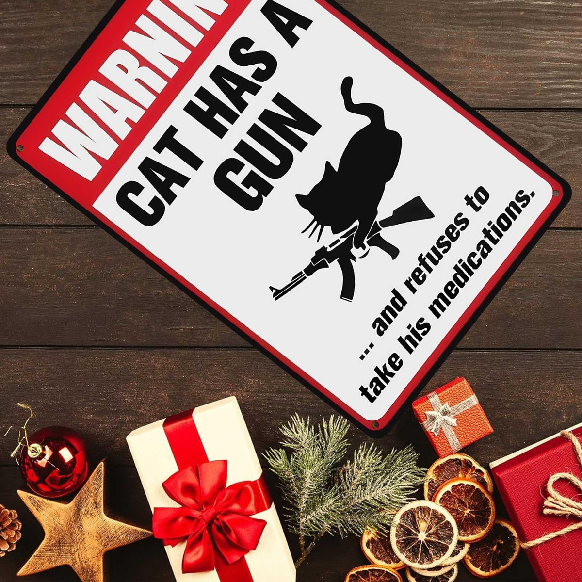 Warning Cat Has A Gun And Refuses To Take His Medications - Funny Cat Lover Humor Sign for Man Cave, Cat Owner’s Home, Bar 8x12 Inch Aluminum Metal Sign red
