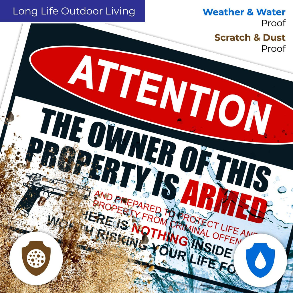 Gun Sign, The Owner of This Property is Armed Sign, Aluminum 12x18