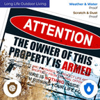 Gun Sign, The Owner of This Property is Armed Sign, Aluminum 12x18