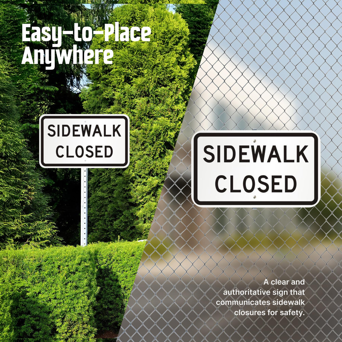 SmartSign 12 x 18 inch “Sidewalk Closed” MUTCD-Compliant Metal Sign, 63 mil Aluminum, 3M Laminated Engineer Grade Reflective Material, Black and White, Made in USA 12" x 18" EG Reflective Aluminum
