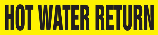 Accuform RPK427SSA Self-Stick "HOT Water Return" Pipe Marker for 3/4" to 1-1/4" OD Pipe, Black on Yellow, 1" H x 8" W